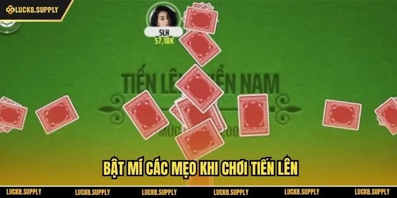 Bật mí các mẹo khi chơi tiến lên