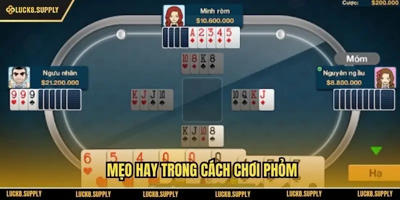 Mẹo hay trong cách chơi phỏm