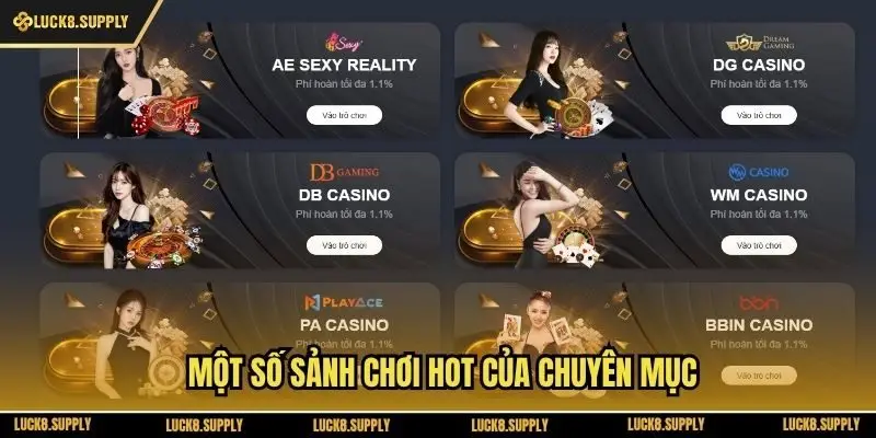 Một số sảnh chơi hot của chuyên mục